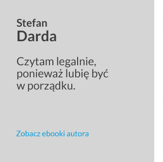 Antypiracimy - autor - Stefan Darda - Czytam legalnie, ponieważ lubię być w porządku