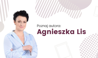 Blog - Poznaj autora: Agnieszka Lis