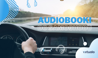 Blog - Najlepsze audiobooki do samochodu. Nasz subiektywny poradnik