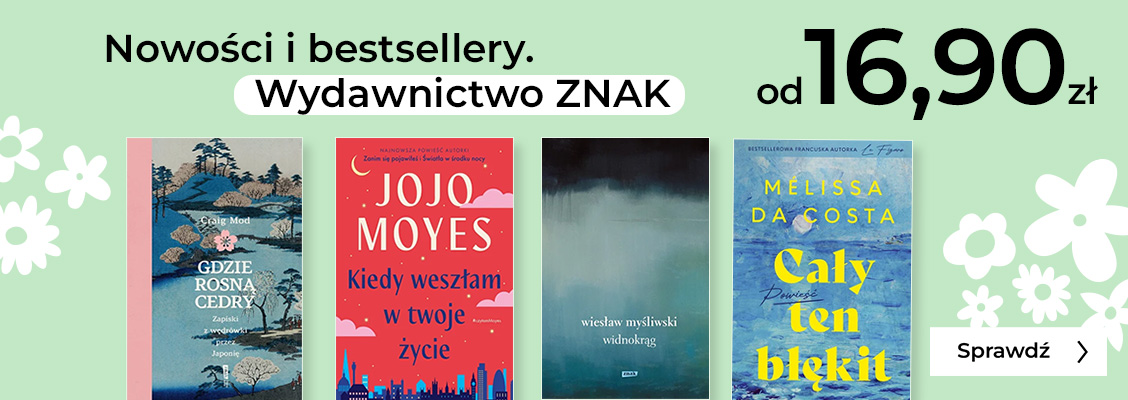 ZNAK - Nowości i bestsellery na Majówke