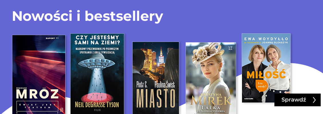 NOWOŚCI I BESTSELLERY